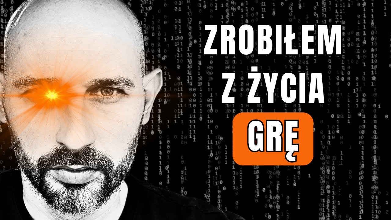 Życie Jest Grą (Oto Jak Wygrać)