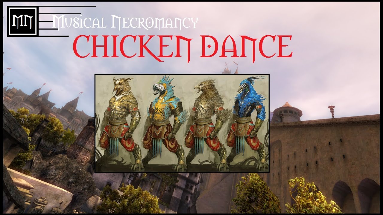 Chicken Dance GW2 Ensemble