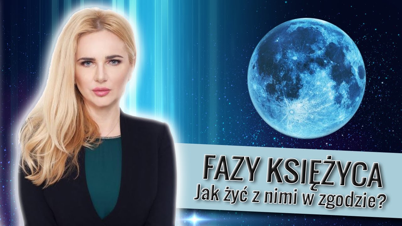 FAZY KSIĘŻYCA - Jak żyć z nimi w zgodzie? Wr&oacute;żka Mila tłumaczy.