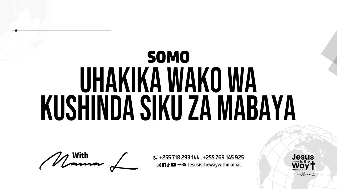 SOMO: UHAKIKA WAKO WA KUSHINDA SIKU ZA MABAYA