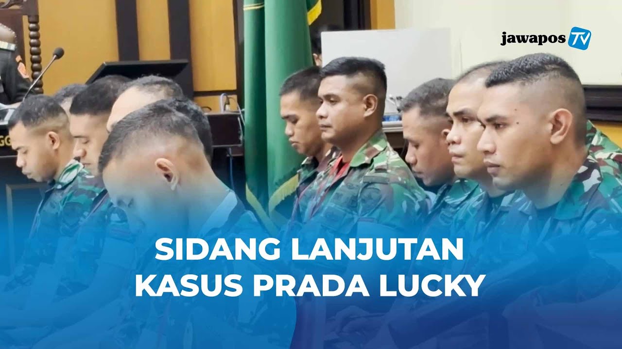 🔴 LIVE - Sidang Lanjutan Kasus Kematian Prada Lucky, Komandan Kompi Diperiksa Sebagai Saksi