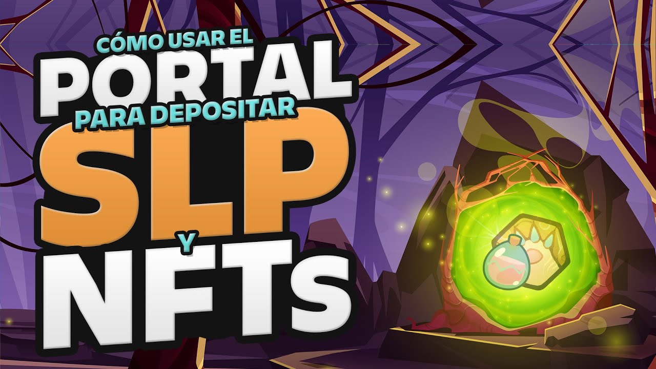 🌌 CÓMO DEPOSITAR SLP EN AXIE INFINITY ORIGIN CON EL PORTAL