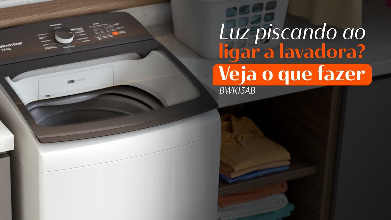 Brastemp Ensina - Luz piscando ao ligar a lavadora? Veja o que fazer