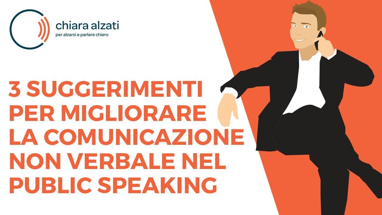 La comunicazione non verbale nel public speaking: impara a gestire il linguaggio del corpo