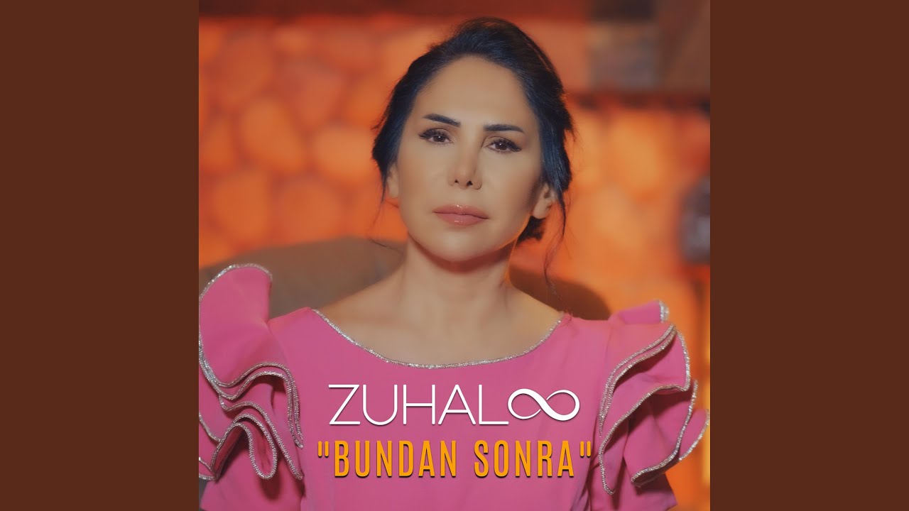 BUNDAN SONRA