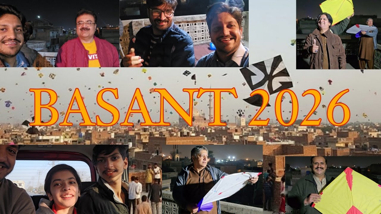 THE BASANT VLOG | BASANT 2026 | LAHORE 