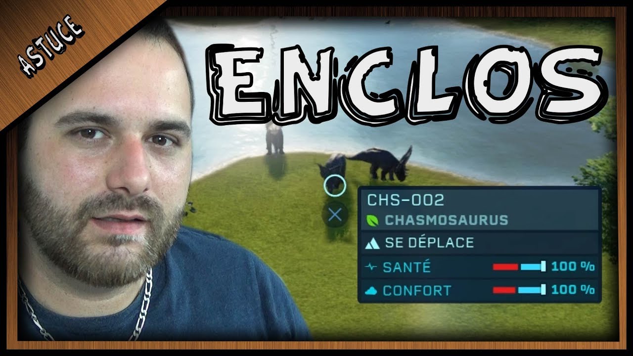 MA&Icirc;TRISER VOS DINOS, CONFORT ET ENCLOS MIXTE ( JURASSIC WORLD EVOLUTION )