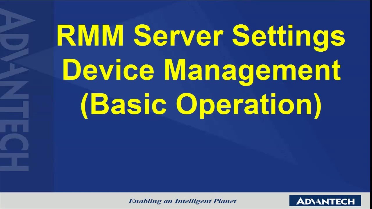 WISE-PaaS/RMM Device Management - Device management (IPC/Gateway/Sensor)