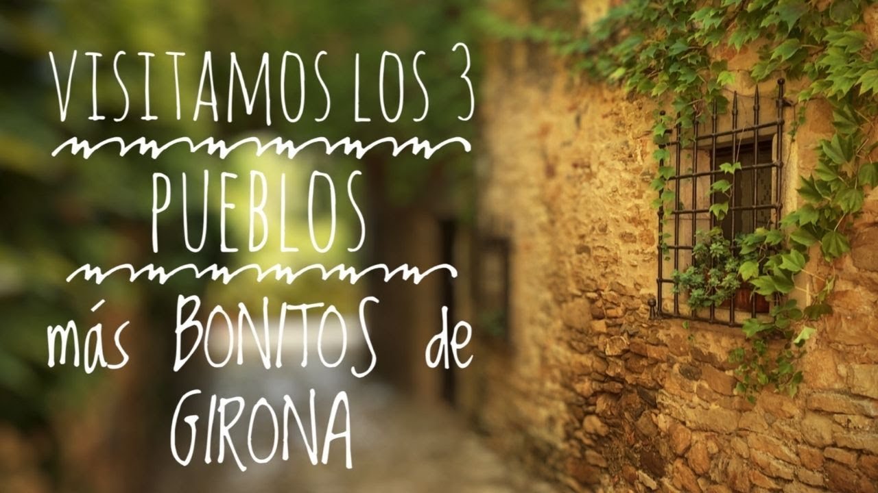 Los 3 pueblos más bonitos de Girona | Catalunya