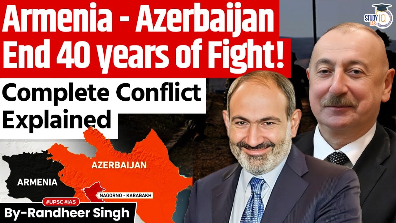 Nagorno-Karabakh War | Real History of the Armenia-Azerbaijan Conflict | UPSC | StudyIQ IAS