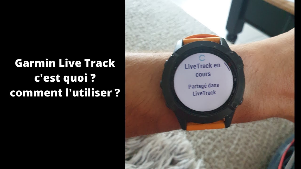 Comment fonctionne la fonction livetrack de chez Garmin ?