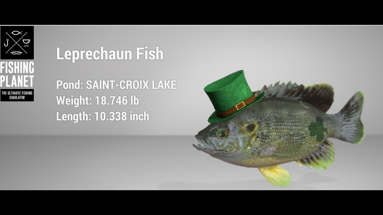 Fishing Planet - St Patrick's Day - Saint Croix Lake - Pot of Gold & Leprechaun Fish