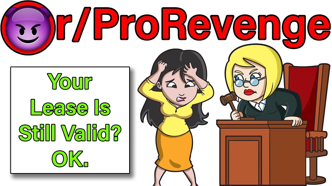 r/ProRevenge | Your Lease Is Still Valid? OK. | #184