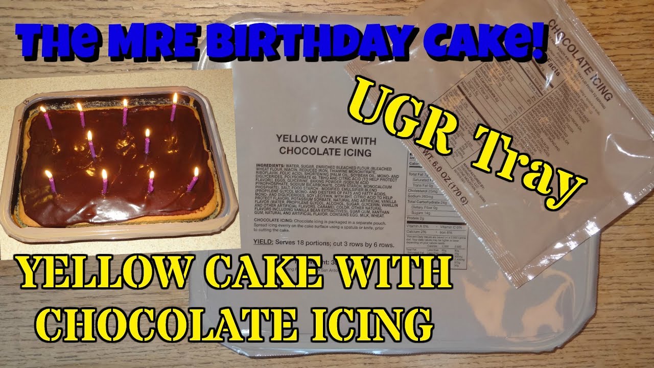 MRE Birthday Cake! UGR Tray: Yellow Cake with Chocolate Icing (Unitized Group Ration)