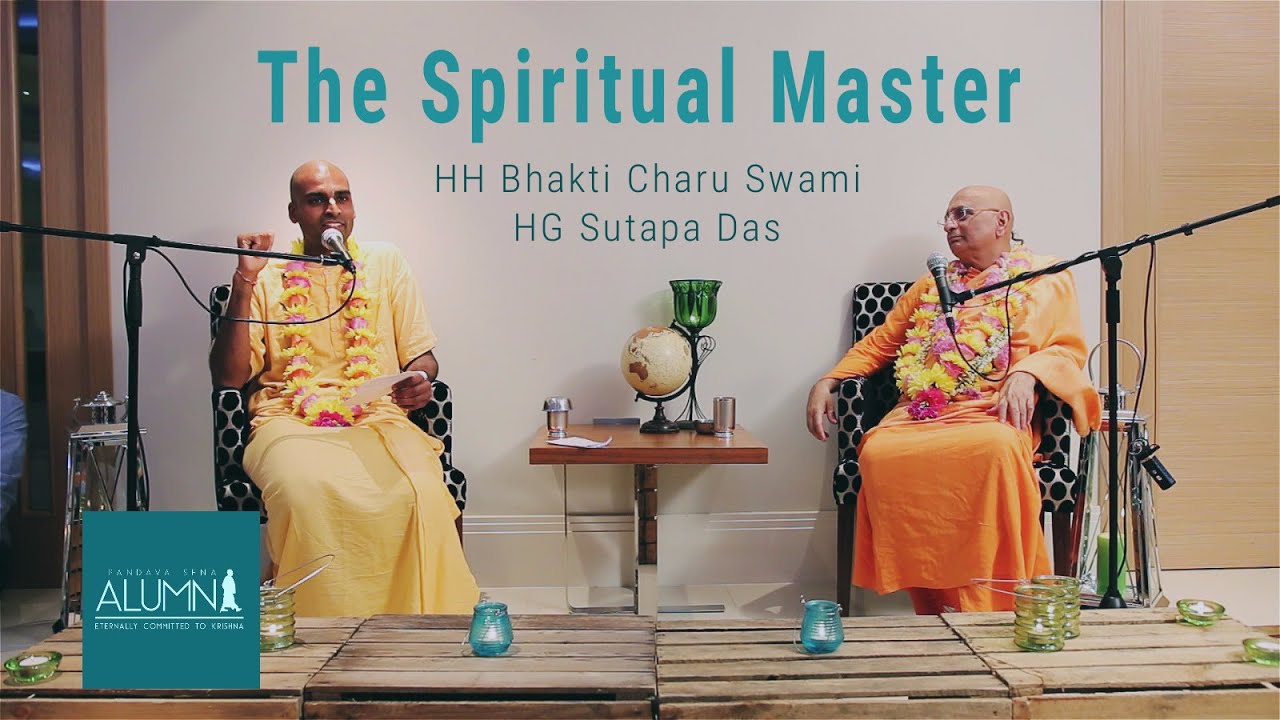 The Spiritual Master - Bhakti Charu Swami and Sutapa Das