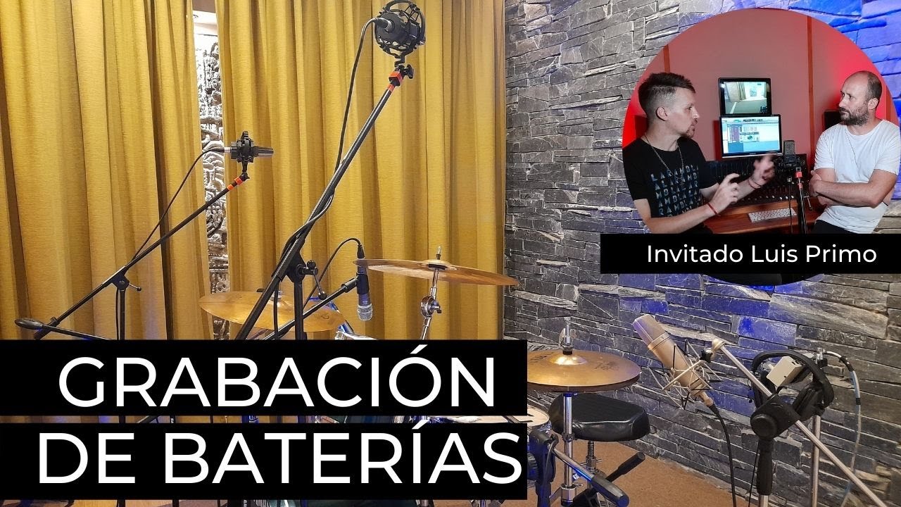 GRABACIÓN de BATERÍAS - Técnicas y microfoneo para la GRABACIÓN junto a Luis Pimo