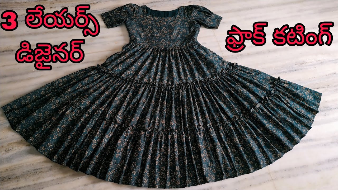 3 లేయర్స్ డిజైనర్ ఫ్రాక్ కటింగ్ ఈజీగా#fashion#dress#models#designs#longfrockcutting