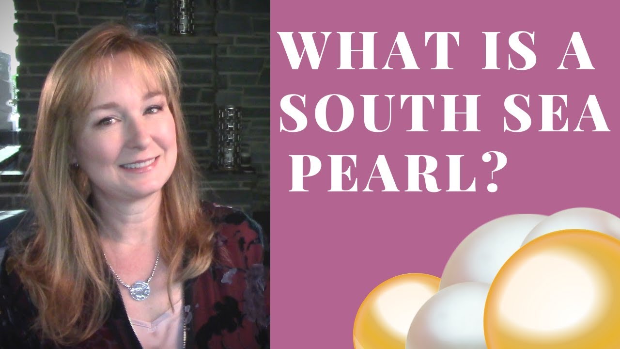 What is a South Sea Pearl? | Pinctada Maxima