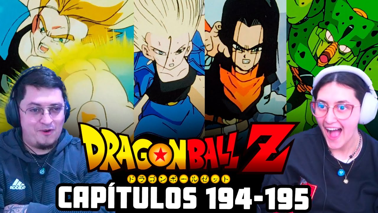 Trunks acaba con los Androides | Dragon Ball Z Cap&iacute;tulos 194-195 Reacci&oacute;n