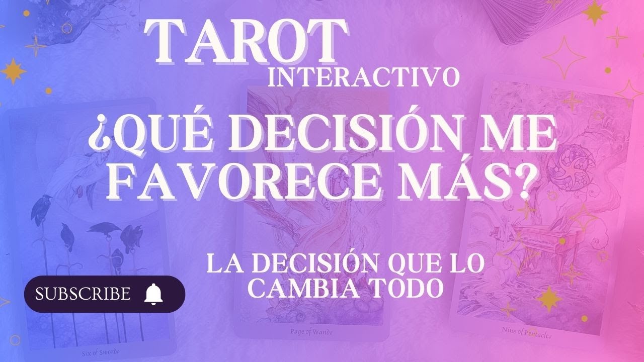 🌟TAROT &iquest;Cu&aacute;l es mi mejor opci&oacute;n? 🤔- Tarot de las DECISIONES - Interactivo