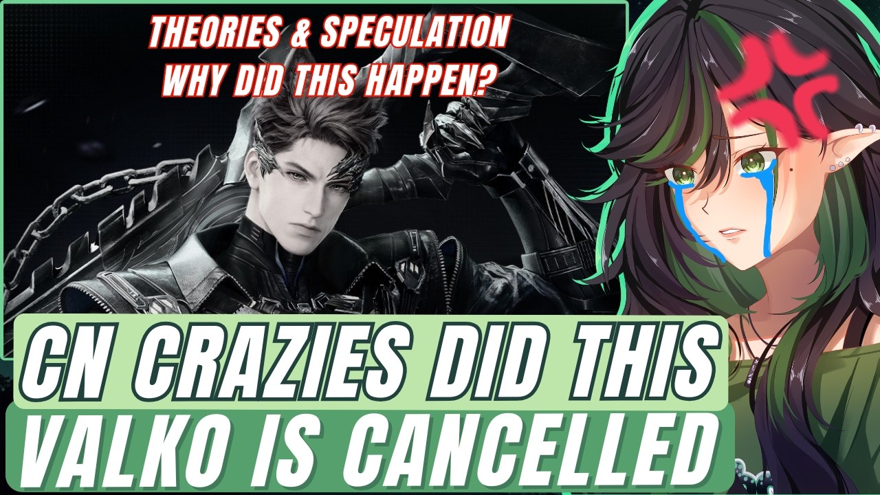 CN CRAZIES WON. GLOBAL IS IN TEARS. VALKO IS GONE. | Love and Deepspace