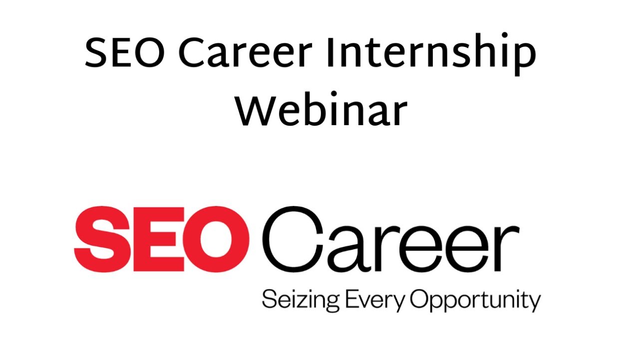 Internships with SEO Career Webinar