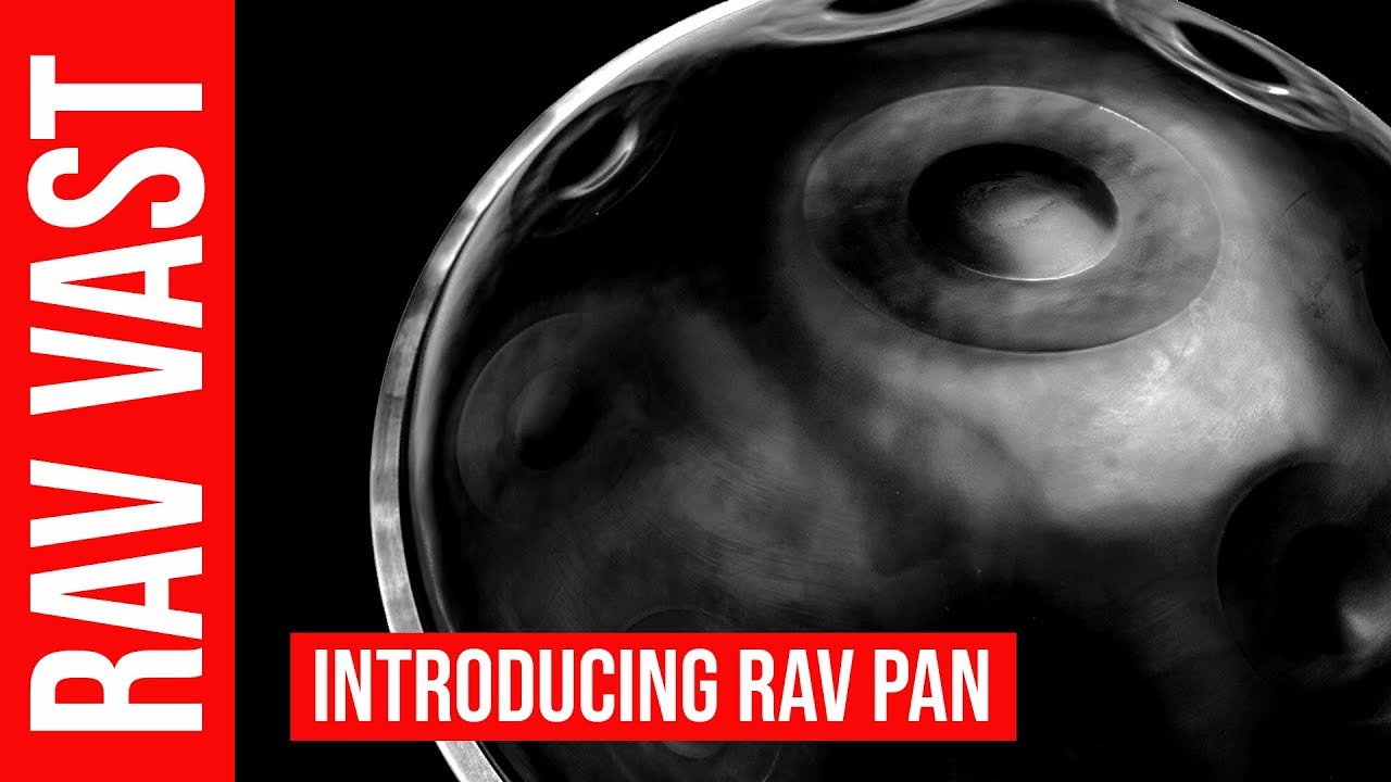 Meet RAV Pan: A handpan from RAV Vast Team