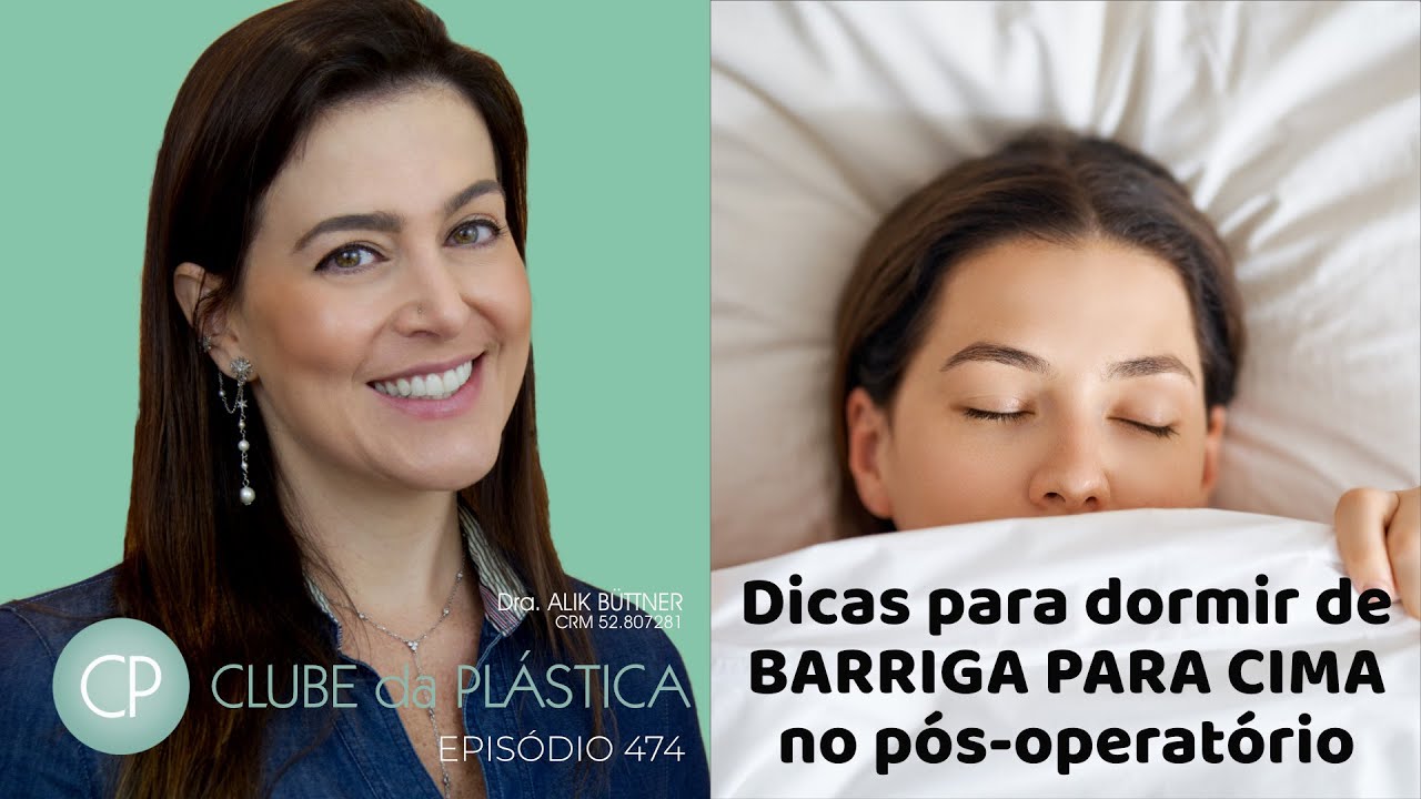 Clube da Plástica: Dicas para dormir de barriga para cima no pós-operatório