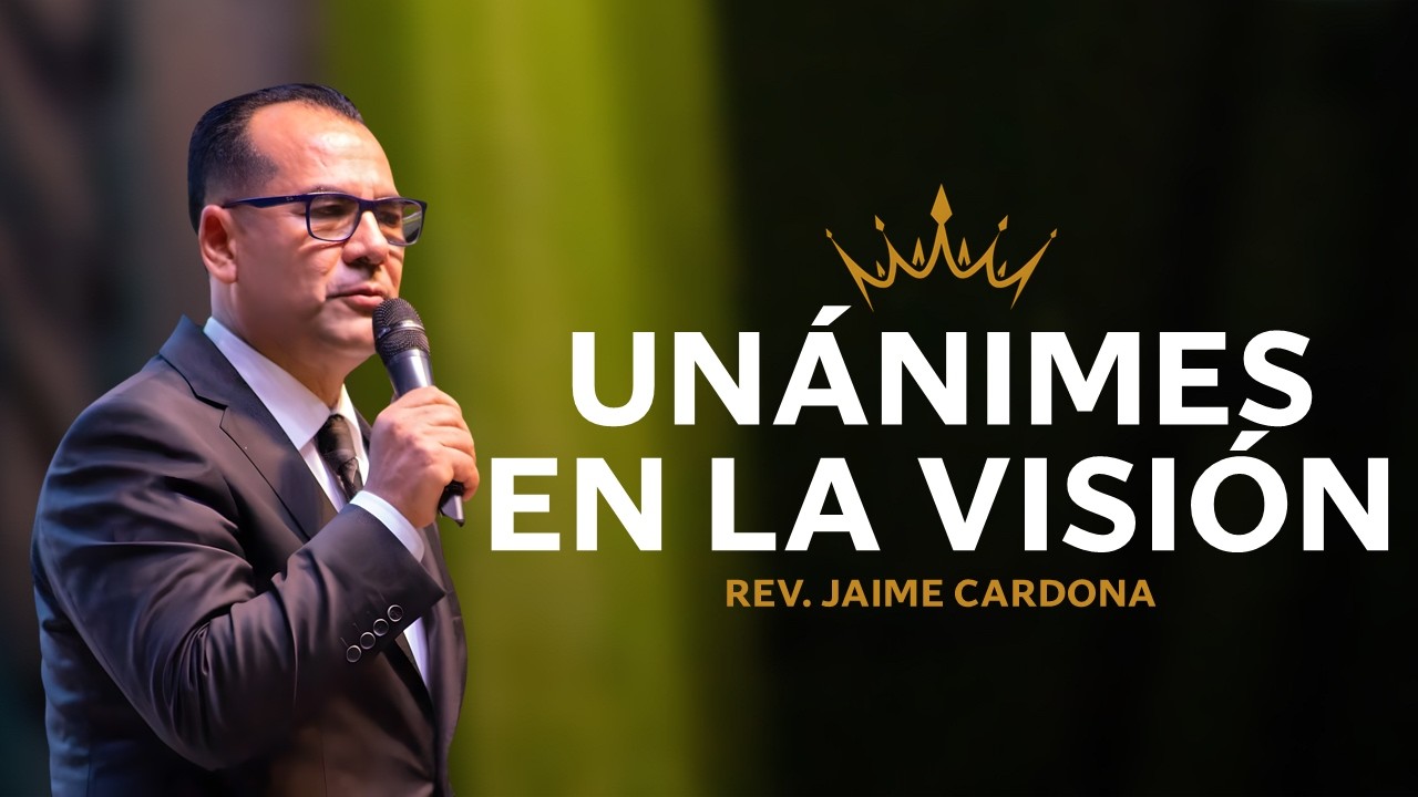🔴 Unanimes en la visión | Pastor JAIME CARDONA IPUC 🎥