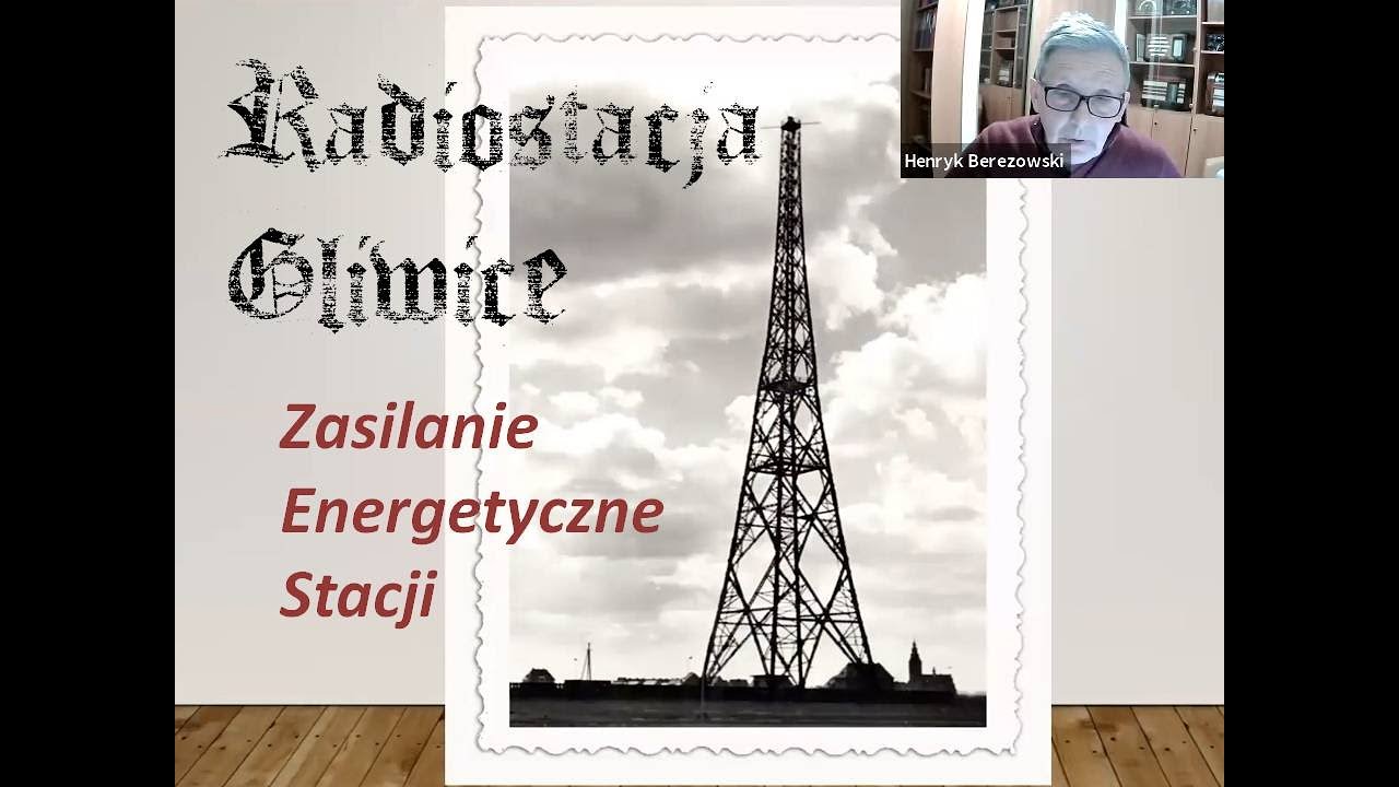 Radiostacja Gliwice. Układ zasilania stacji.  Henryk Berezowski