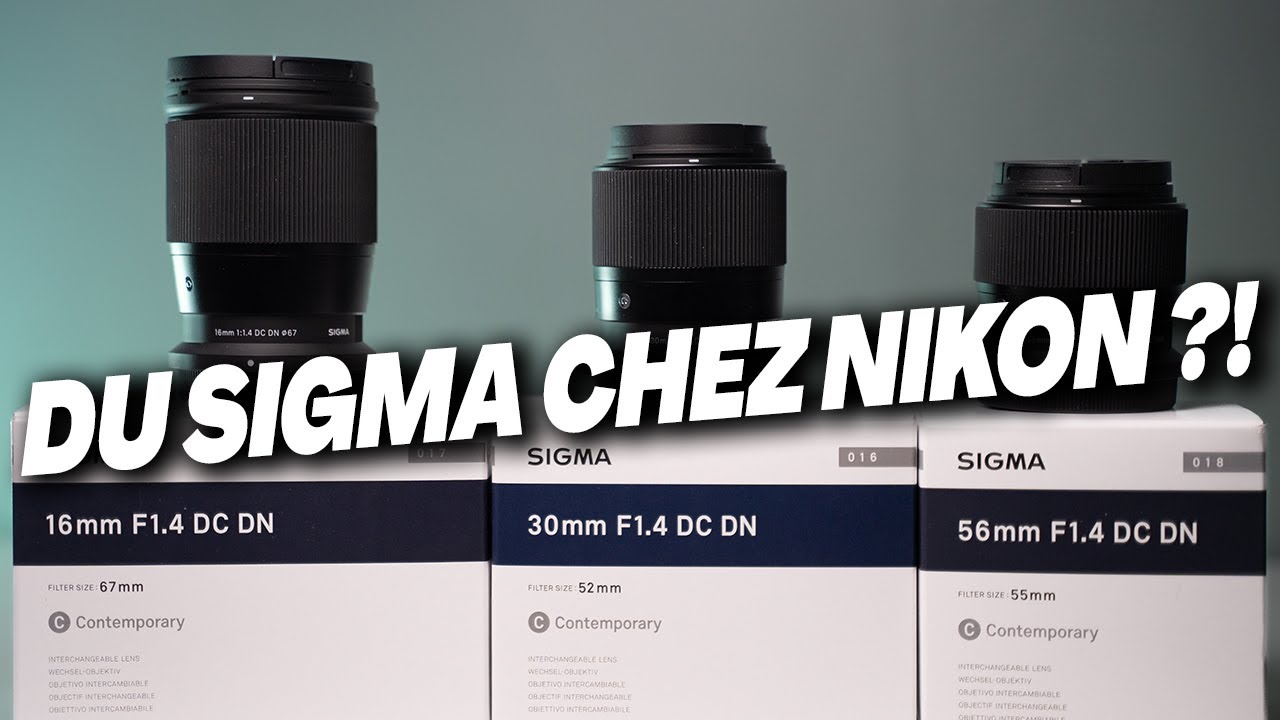 ENFIN des objectifs SIGMA pour NIKON !  ( Hybride APSC Nikon Z30 Zfc Z50 )