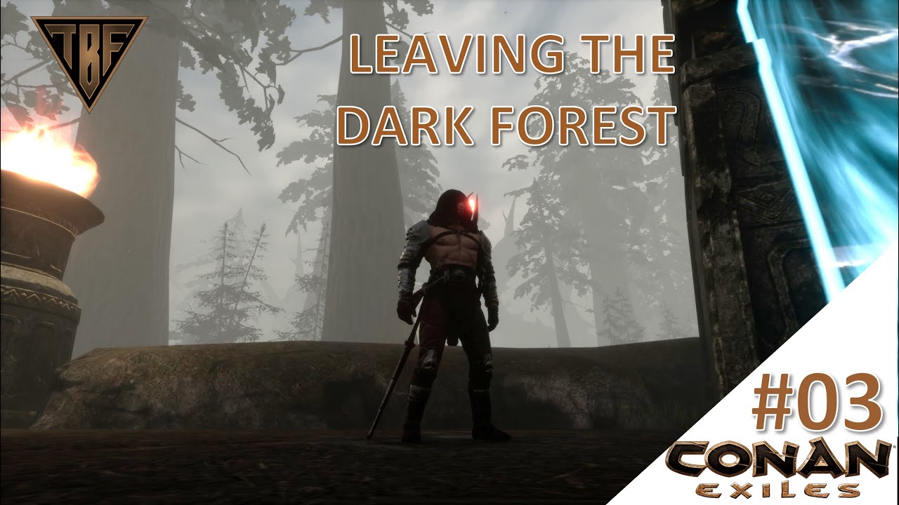 Leaving the Dark Forest and Faction Quests! Age of Calamitous E03 Conan Exiles Modded
