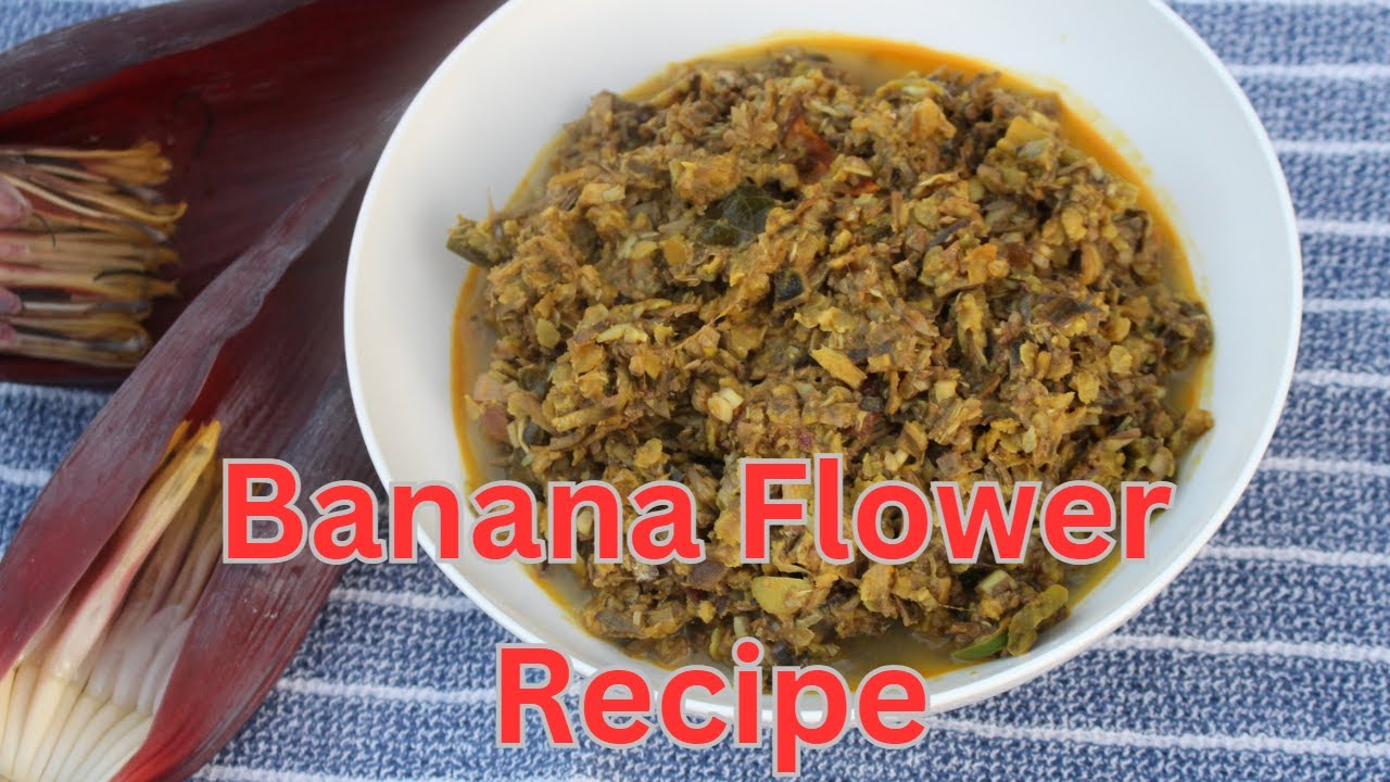 Banana Flower curry (Keselmuwa curry with dhal) @recipesbydis ​