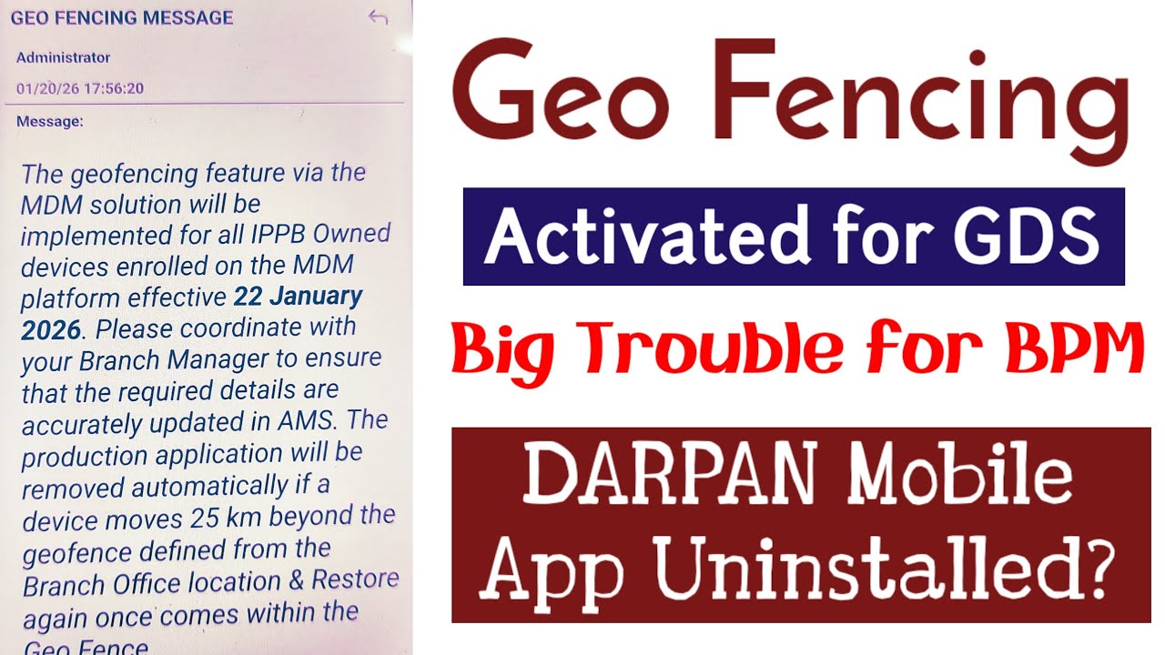 Geo Fencing Enabled in DARPAN Device for GDS, No Login out of 25 KM distance | All Apps Uninstalled?