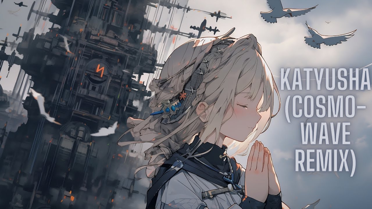 Katyusha (Cosmowave 'Hardbass' Remix) (Instrumental) [Nightcore]