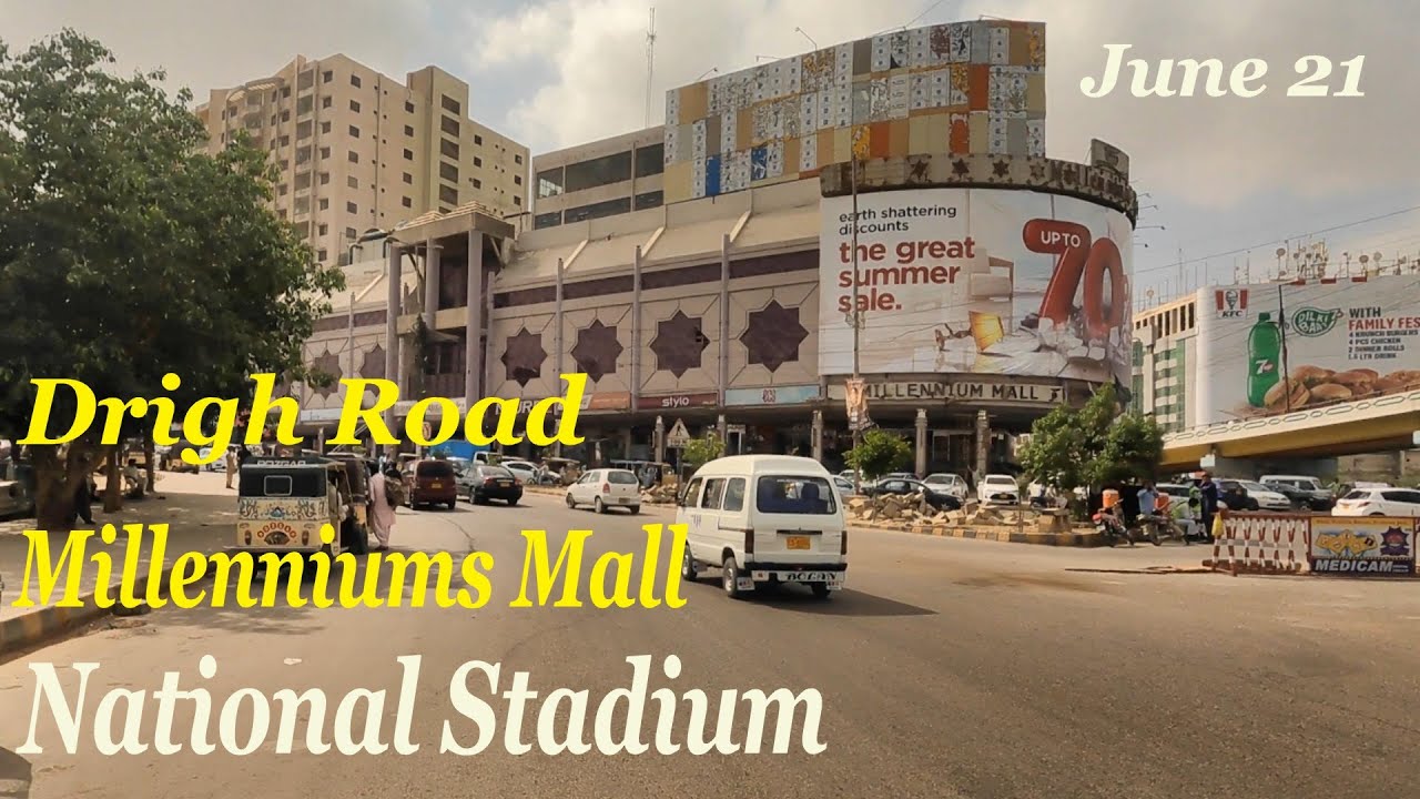 Exploring Beautiful Karachi | Drigh Road Millennium Mall To National Stadium | Karachi Streets View