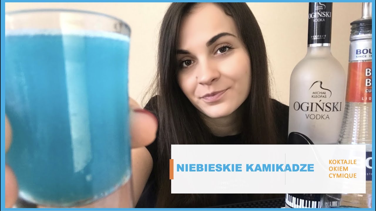 Jak zrobić NIEBIESKIE KAMIKADZE | prosty shot | CyMique