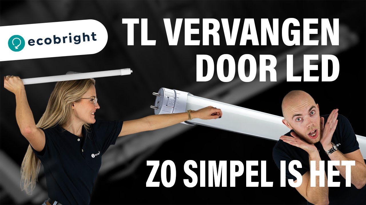 TL vervangen door led