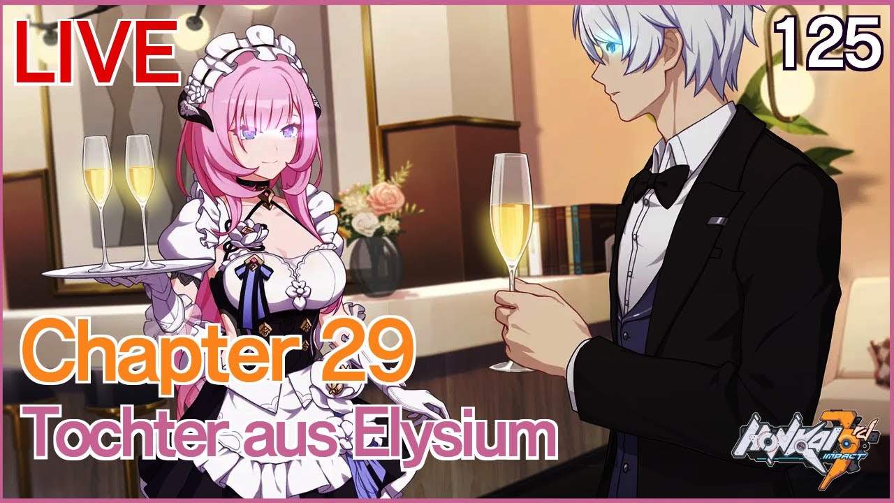 GIVE ME ANSWERS ELYSIA! // FIRST TIME Chapter 29 - Honkai Impact 3rd | First Playthrough Reaction