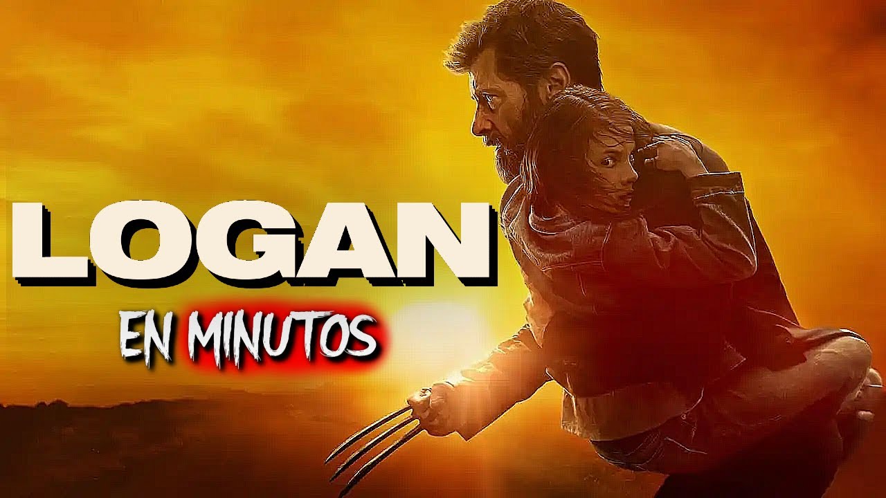 LOGAN: The Old Man | RESUMEN EN 20 MINUTOS