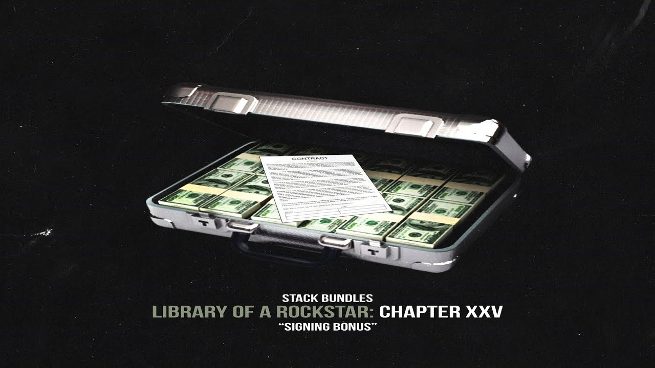 Stack Bundles - Library Of A Rockstar: Chapter 25 &ndash; Signing Bonus (Full Mixtape)
