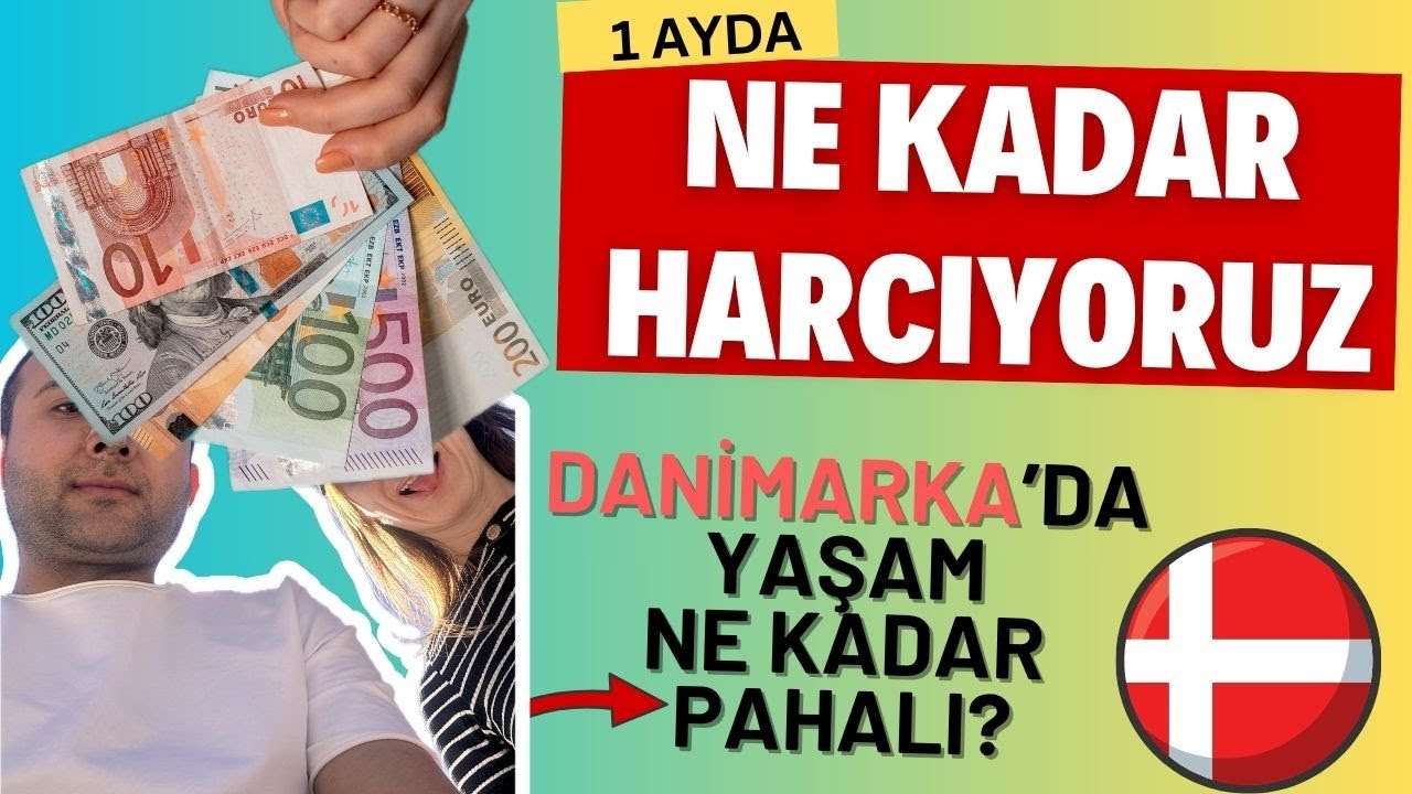 Bir Ayda Ortalama Ne Kadar Para Harcıyoruz? Danimarka’da Geçinmek Zor mu? Danimarka Pahalı mı?
