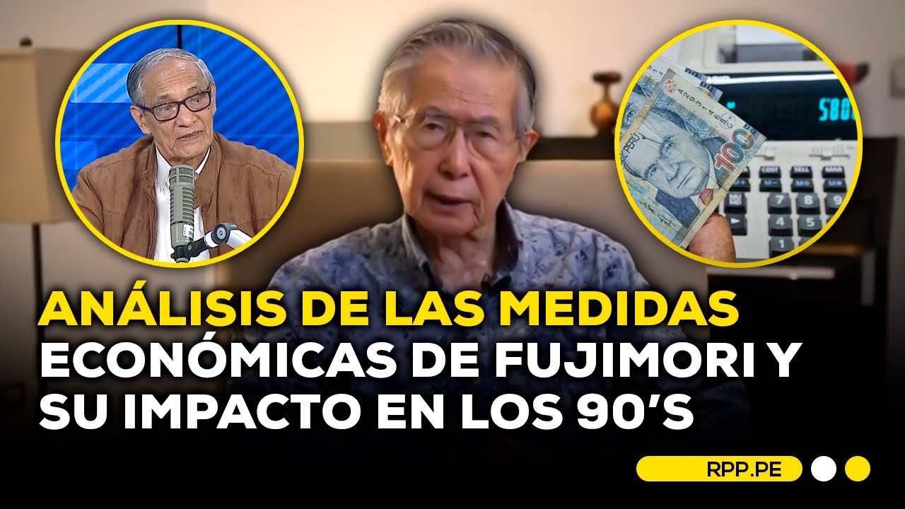 La economía peruana durante los gobiernos de Alberto Fujimori #ADNRPP | ENTREVISTA