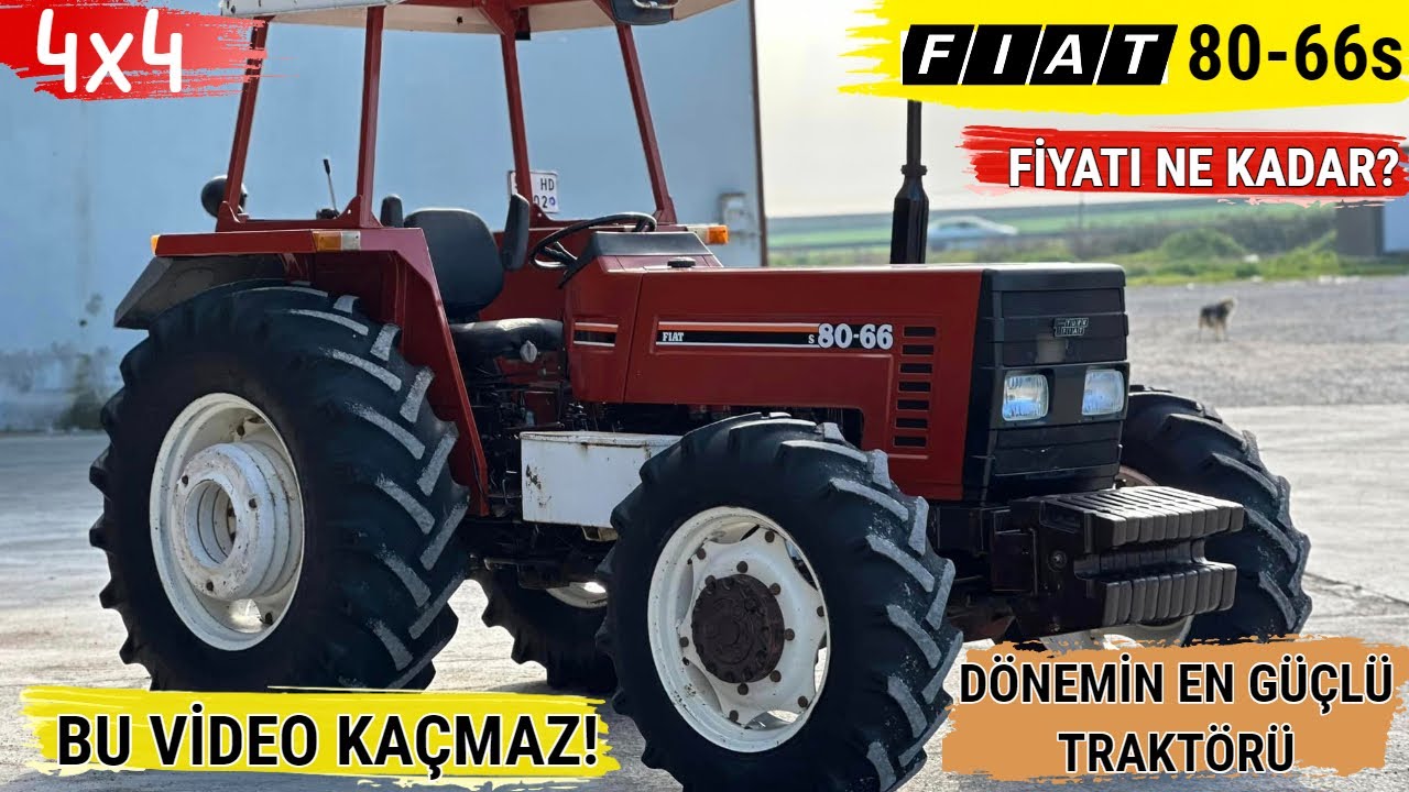 Fiat 80-66s Traktörün Tam İncelemesi (2024) - Fiat 80-66s Traktör Güçlü mü? Hala Alınır mı?