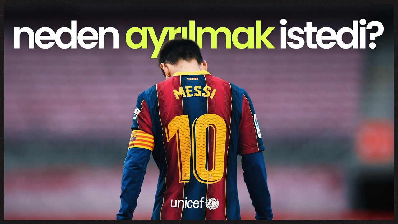 Lionel Messi Neden Ayrılmak İstemişti?