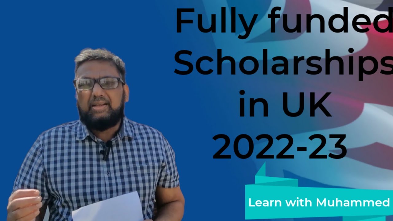 Fully funded Scholarship in the UK 2022-23 | Free study in UK | यूके में अध्ययन