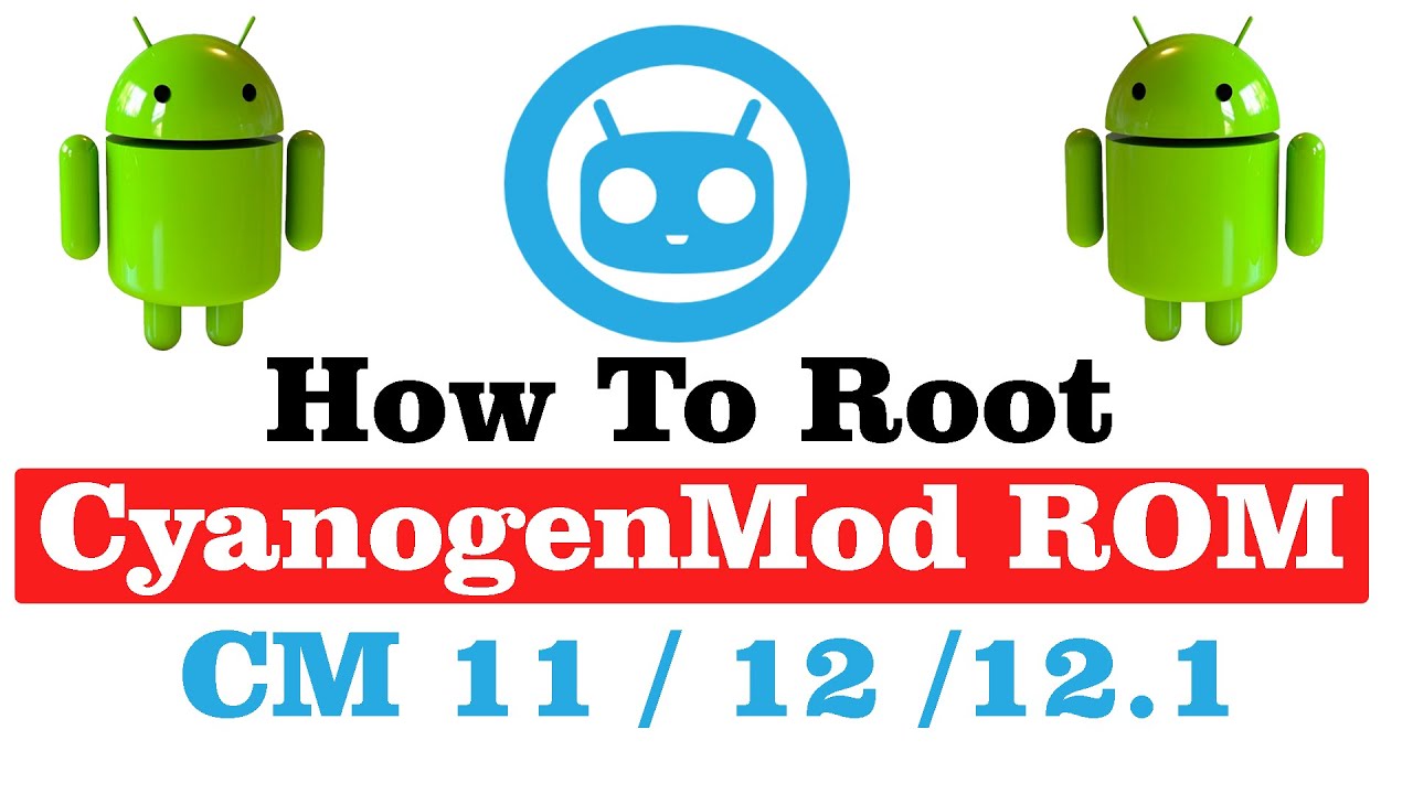 How to Root Cyanogenmod CM 12.1 Custom ROM
