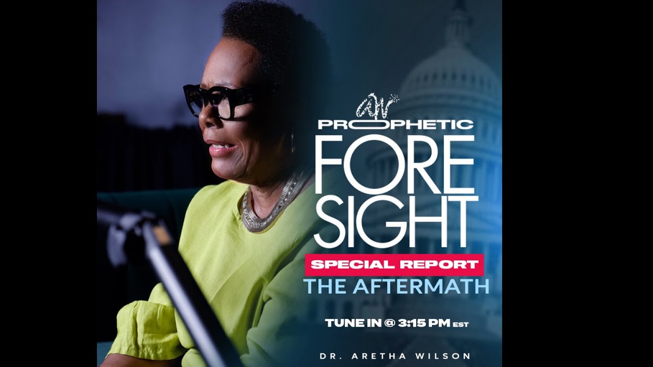 Special Prophetic Foresight | The Aftermath