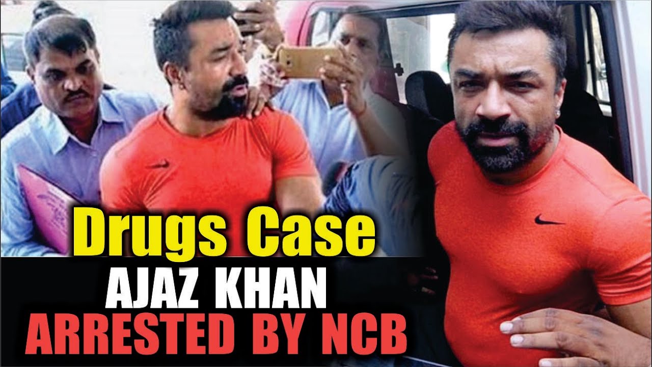 Actor Ajaz Khan Arrested In Drugs Case | Ajaz Khan Latest News | Ajaz Khan