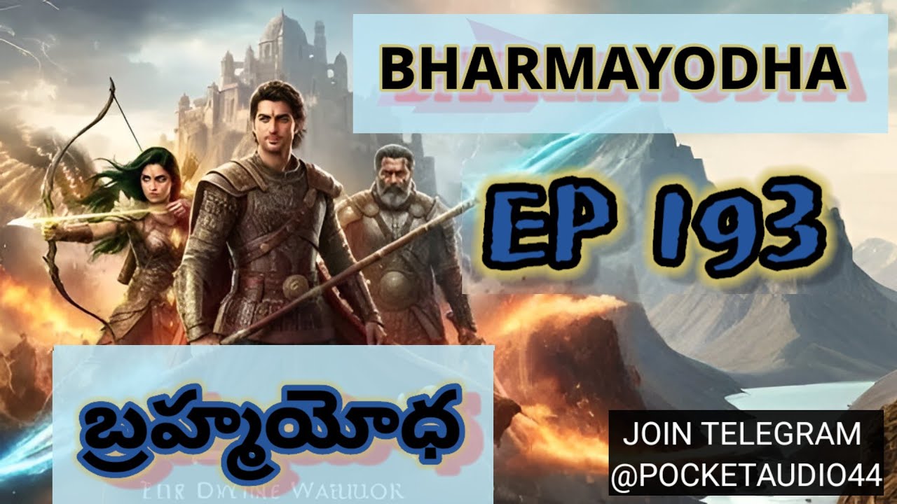 BHARMAYODHA EP 193